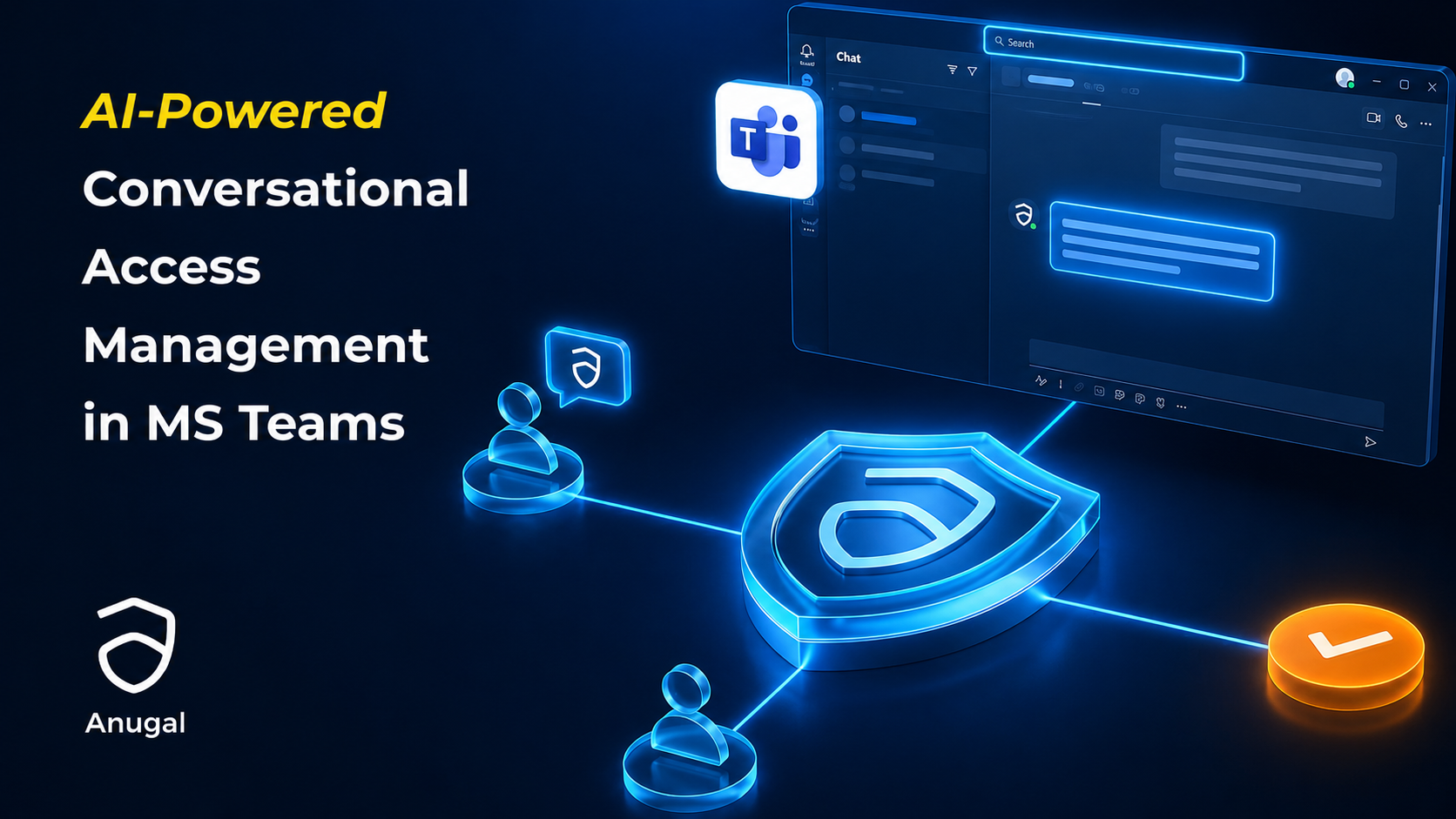 Agentic AI for IGA with conversational access management in Microsoft Teams